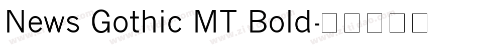 News Gothic MT Bold字体转换